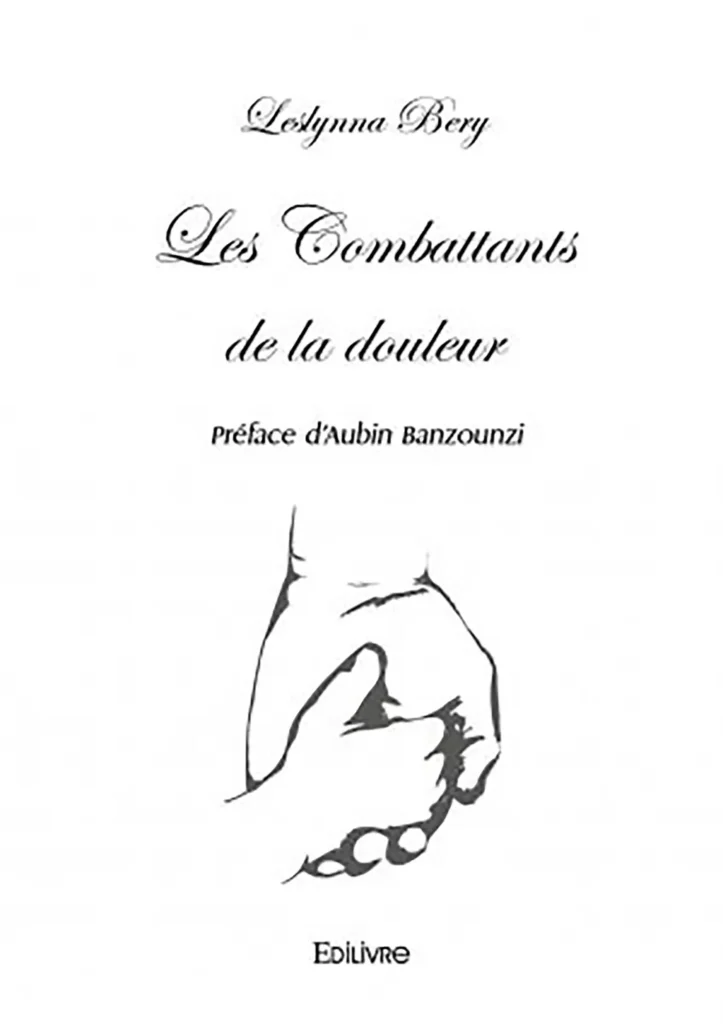 Vient de paraître : Leslynna Bery publie «Les Combattants de la douleur» 1 La couverture de la pièce de théâtre