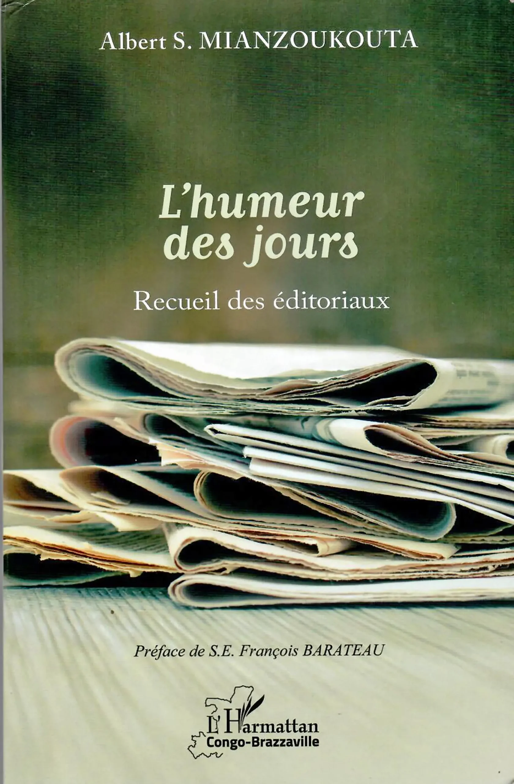 PUBLICATION : ‘’L’humeur des jours’’ d’Albert S. Mianzoukouta 1 Livre Albert scaled